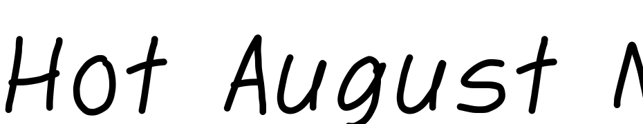 Hot August Night cкачати шрифт безкоштовно