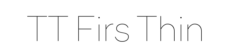 TT Firs Thin Yazı tipi ücretsiz indir