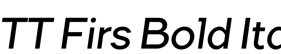 TT Firs Bold Italic cкачати шрифт безкоштовно