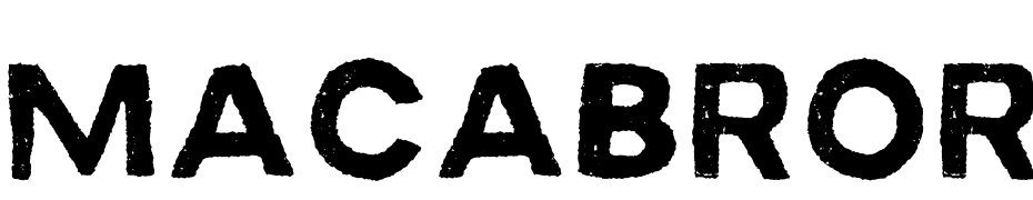 MACABROROUGH Font Download Free