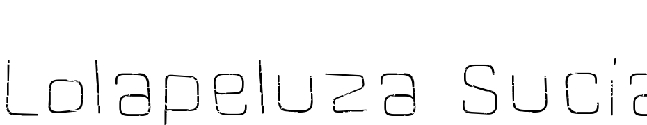 Lolapeluza Sucia Layer Line Schrift Herunterladen Kostenlos
