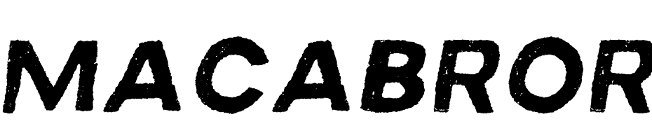MACABROROUGHITALIC Yazı tipi ücretsiz indir