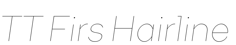 TT Firs Hairline Italic Font Download Free