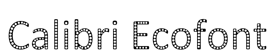 Calibri Ecofont Schrift Herunterladen Kostenlos