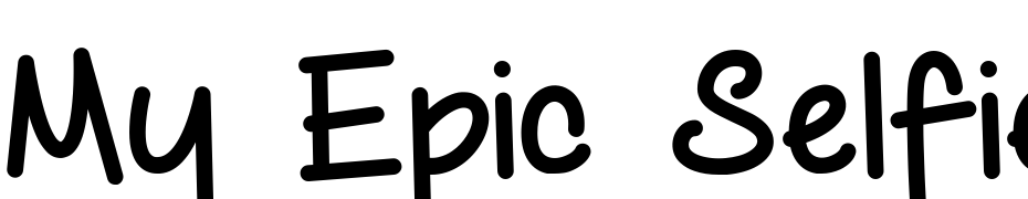 My Epic Selfie Font Download Free