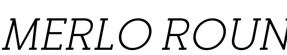 Merlo Round Serif Regular Italic Scarica Caratteri Gratis