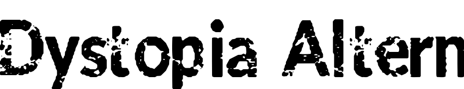 Dystopia Alternate Bold cкачати шрифт безкоштовно