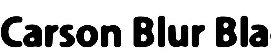 Carson Blur Black Font Download Free