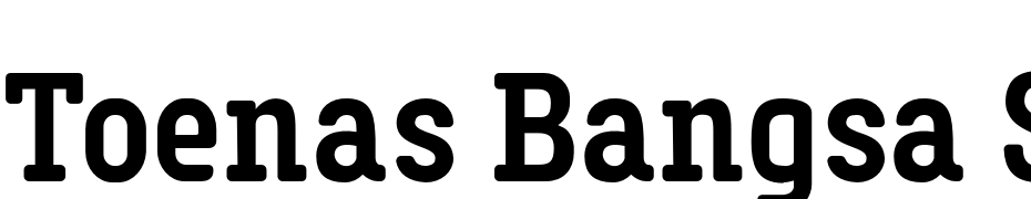 Toenas Bangsa Slab Bold Font Download Free