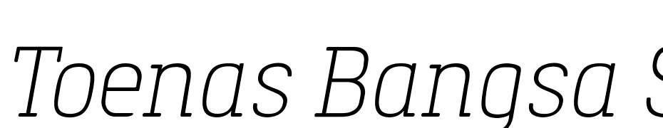 Toenas Bangsa Slab Light Italic Fuente Descargar Gratis