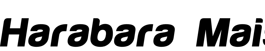 Harabara Mais Black Italic Font Download Free