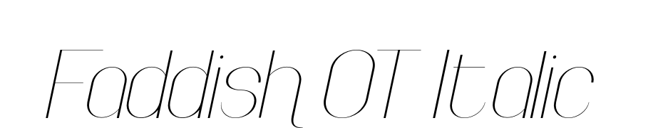 Faddish OT Italic Font Download Free