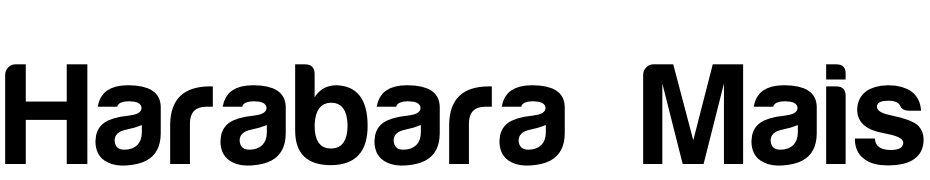 Harabara Mais Bold Font Download Free