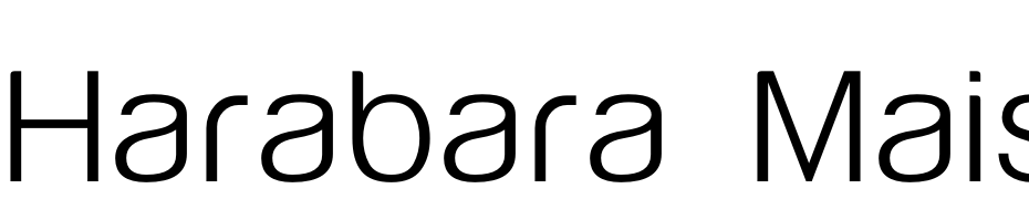 Harabara Mais Light Font Download Free