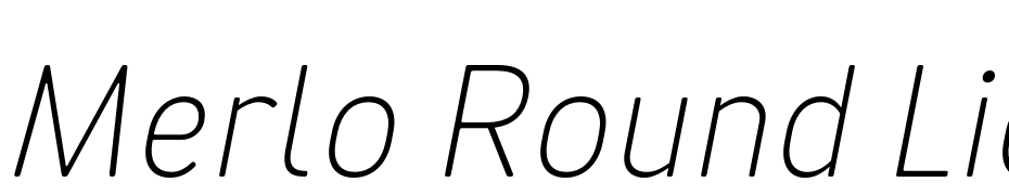 Merlo Round Light Italic Font Download Free