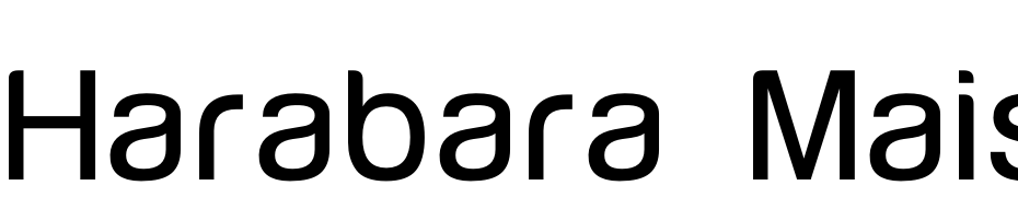 Harabara Mais Font Download Free