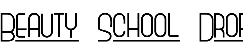 Beauty School Dropout Font Download Free