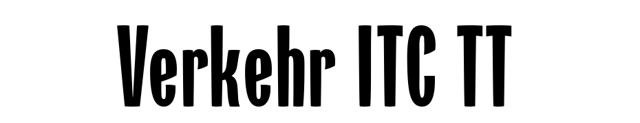 Verkehr ITC TT Font Download Free
