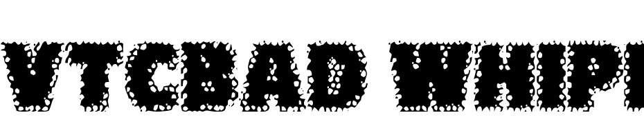 VTCBad Whipit Regular Font Download Free