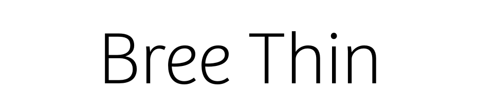Bree Thin Font Download Free