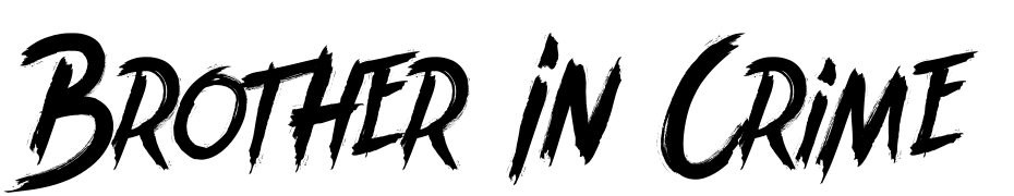 Brother In Crime Font Download Free