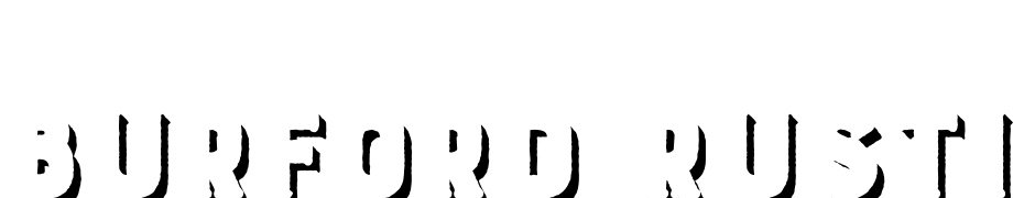 Burford Rustic Extrude Two B Font Download Free