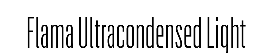 Flama Ultracondensed Light Font Download Free