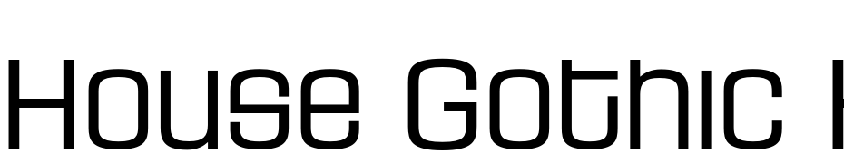House Gothic HG23Ext LIGHT2 Font Download Free