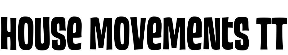House Movements TT Custom Scarica Caratteri Gratis