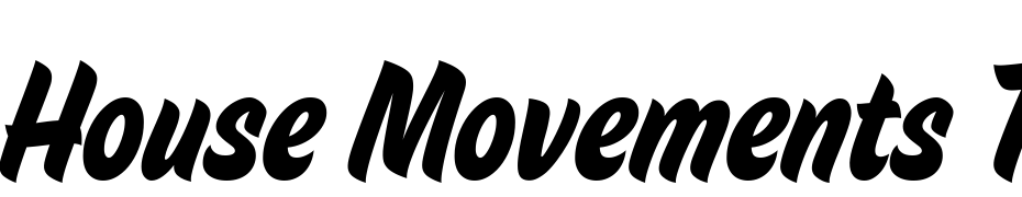 House Movements TT Sign Font Download Free