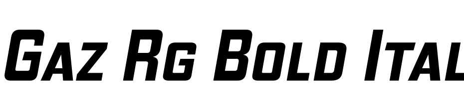 Gaz Rg Bold Italic Font Download Free
