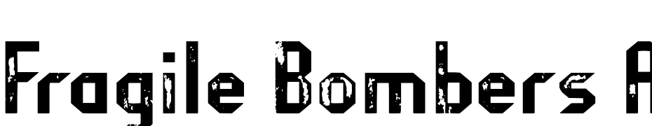 Fragile Bombers Attack Regular Font Download Free