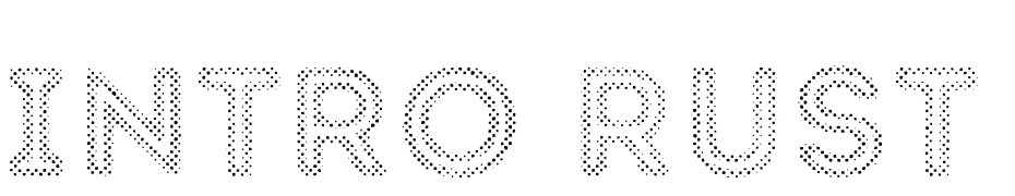 Intro Rust H1 Fill 2 Font Download Free