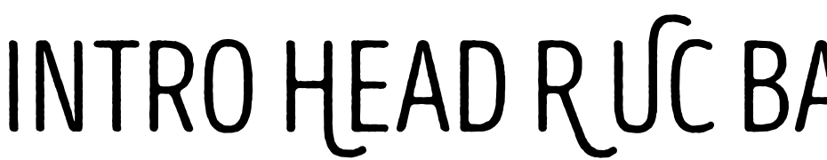 Intro Head R UC Base Font Download Free