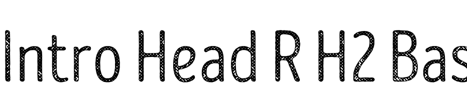 Intro Head R H2 Base Yazı tipi ücretsiz indir