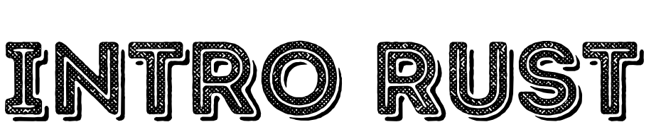 Intro Rust H2 Base 2 Line Shade Font Download Free