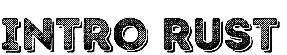 Intro Rust L Base Shade Font Download Free