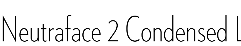 Neutraface 2 Condensed Light Font Download Free