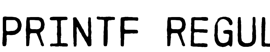 PRINTF Regular Font Download Free
