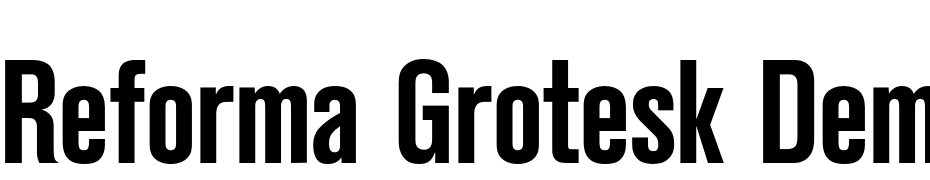 Reforma Grotesk Demi Font Download Free