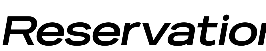Reservation Wide Bold Oblique Font Download Free