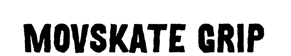 MOVSKATE Grip Font Download Free