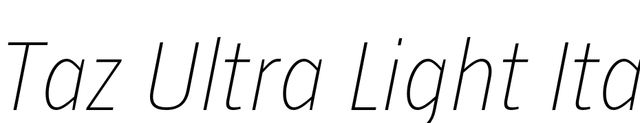 Taz Ultra Light Italic Font Download Free