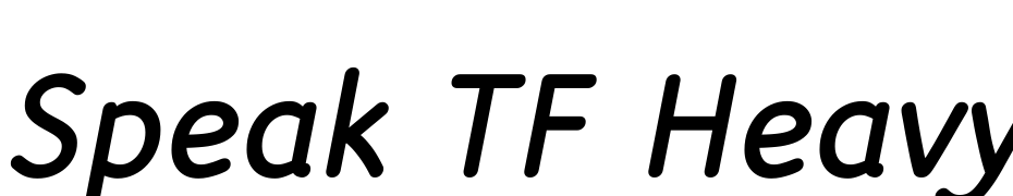 Speak TF Heavy Italic Schrift Herunterladen Kostenlos