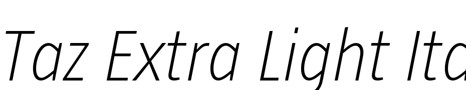 Taz Extra Light Italic cкачати шрифт безкоштовно