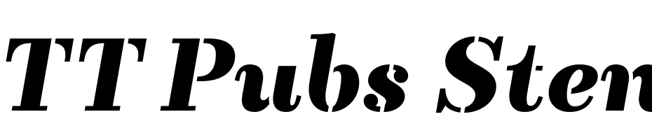 TT Pubs Stencil Extra Bold Italic Yazı tipi ücretsiz indir