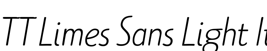 TT Limes Sans Light Italic Font Download Free