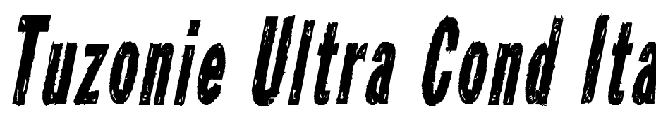 Tuzonie Ultra Cond Italic Schrift Herunterladen Kostenlos