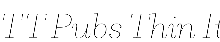 TT Pubs Thin Italic Polices Telecharger