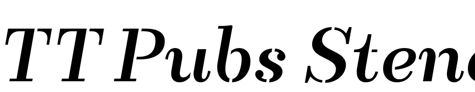 TT Pubs Stencil Demi Bold Italic Font Download Free